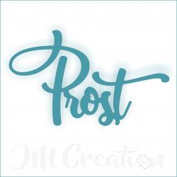 Stanzschablone - Prost